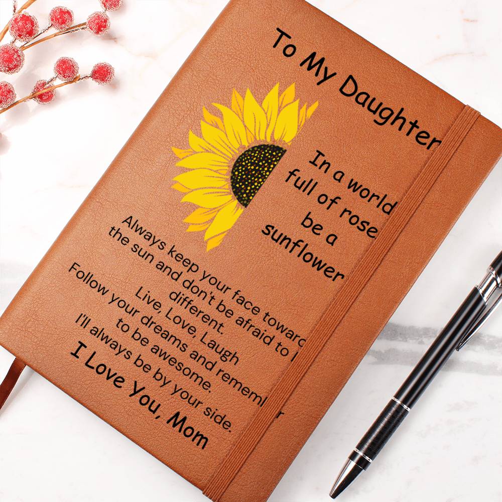 To Daughter, from Mom - Be A Sunflower - Printed Journal - PM0209
