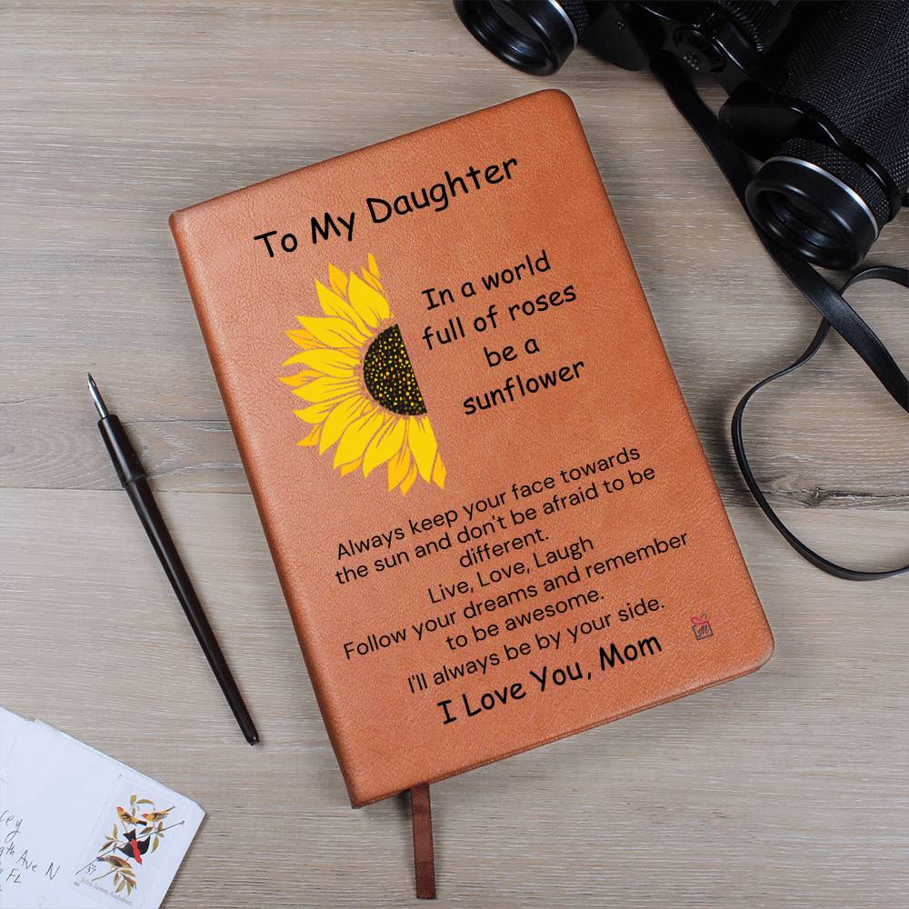 To Daughter, from Mom - Be A Sunflower - Printed Journal - PM0209