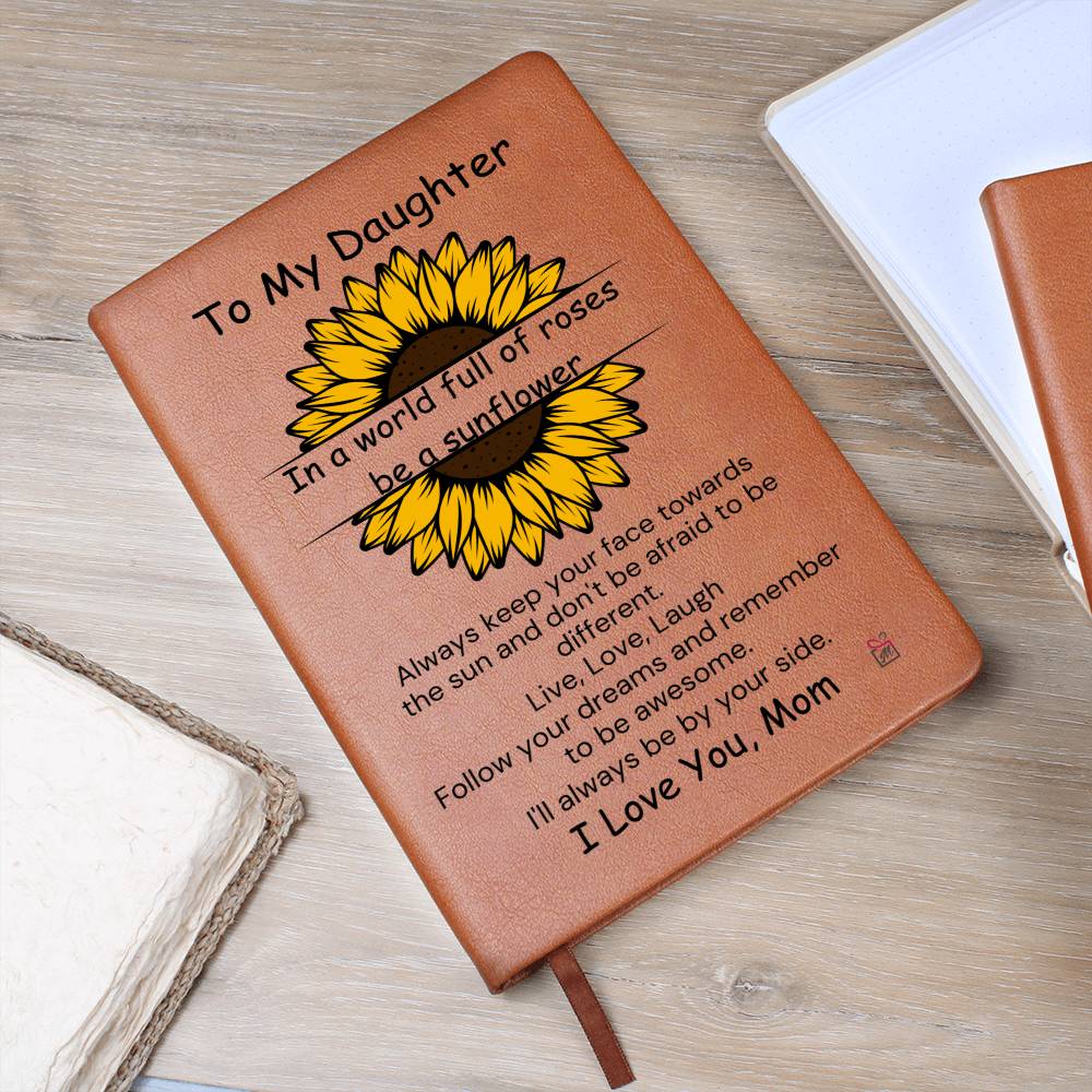 To Daughter, from Mom - Be A Sunflower - Printed Journal - PM0188