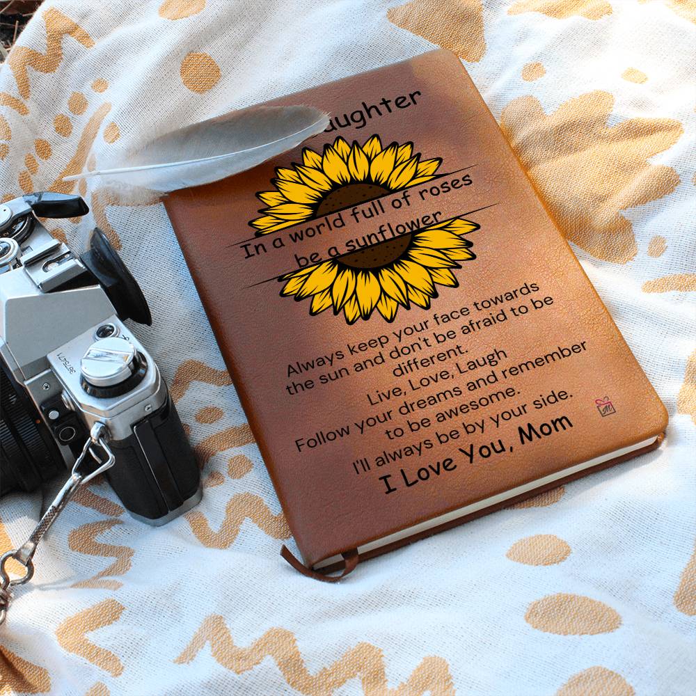 To Daughter, from Mom - Be A Sunflower - Printed Journal - PM0188
