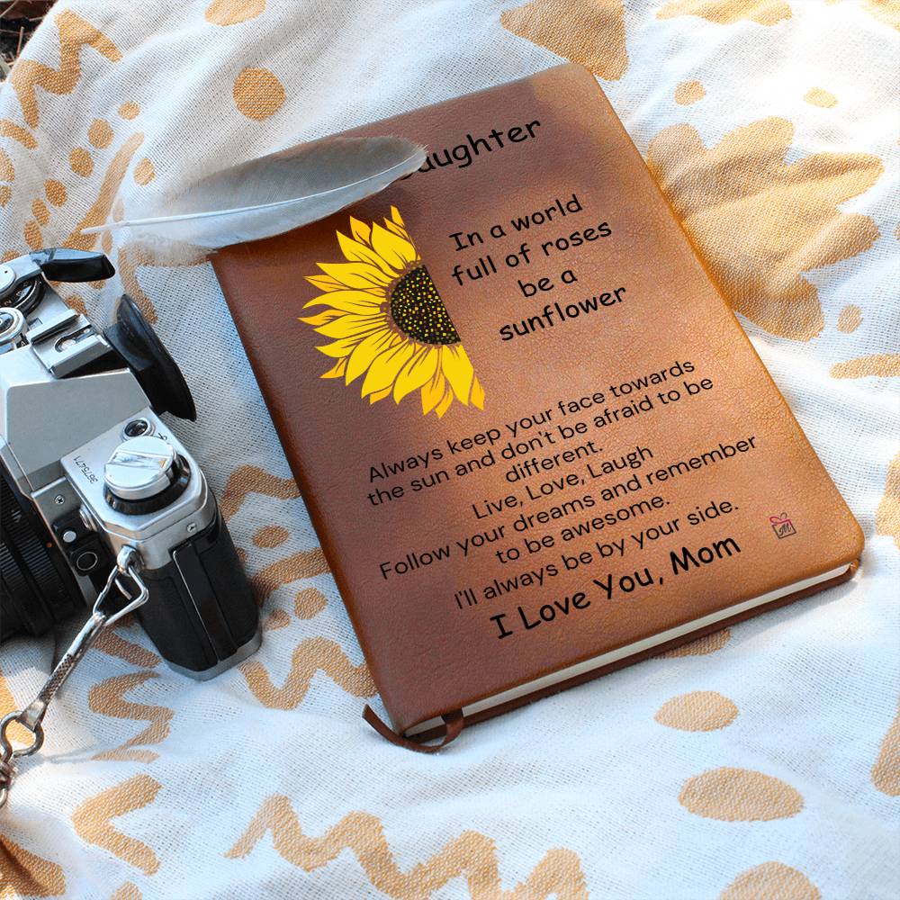 To Daughter, from Mom - Be A Sunflower - Printed Journal - PM0209