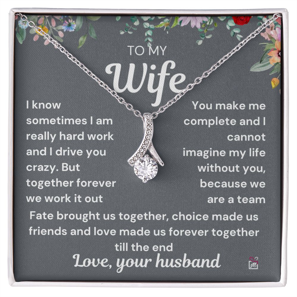To Wife - I Know I Drive You Crazy - Alluring Beauty Necklace PM0107