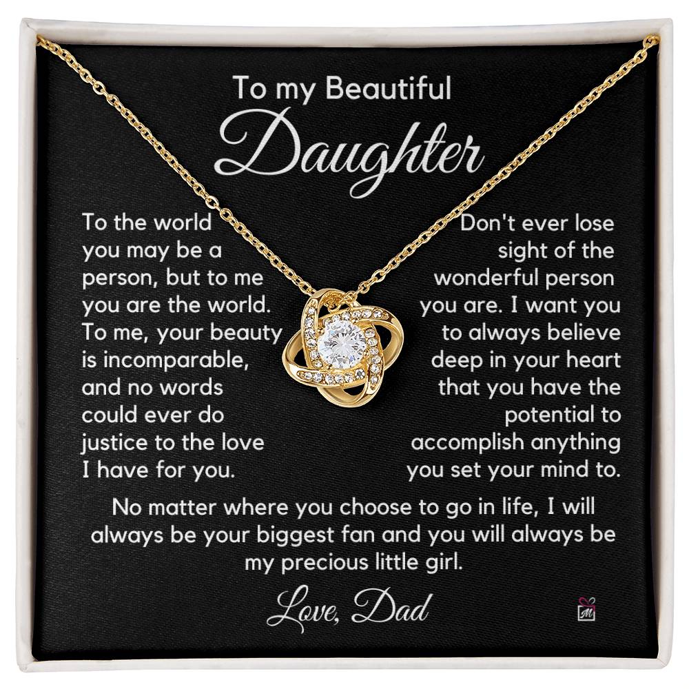 To Daughter, from Dad - To Me You Are The World - Love Knot Necklace PM0231