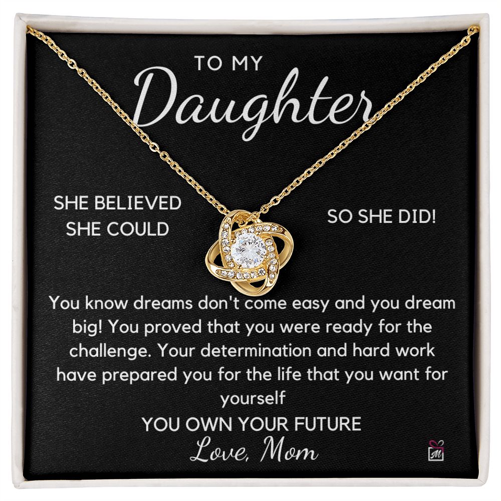 To Daughter, from Mom - You Believed - Love Knot Necklace - PM0105