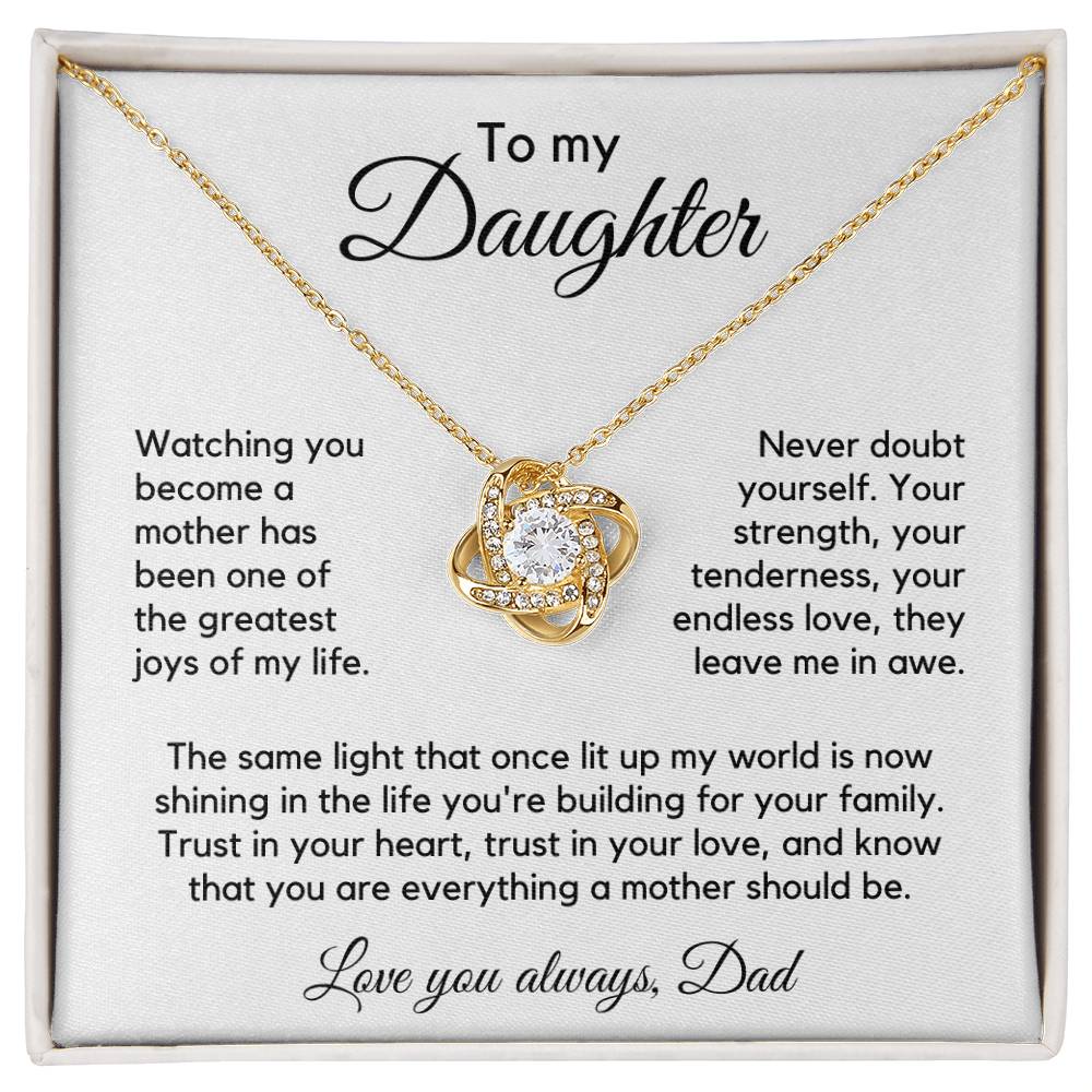 To Daughter from Dad - Building Your Family - Love Knot Necklace - PM0307