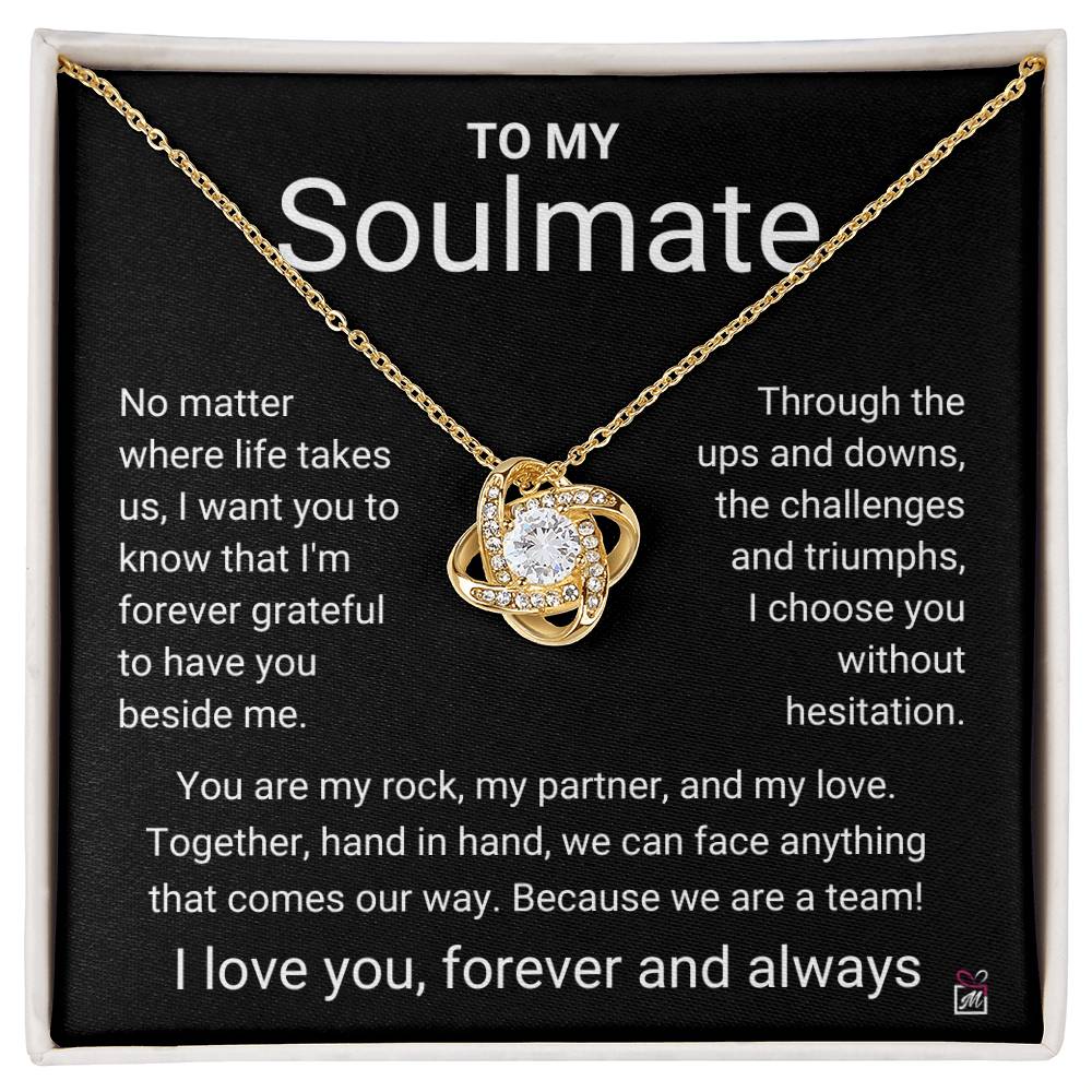 To Soulmate - I Choose You - Love Knot Necklace - PM0172