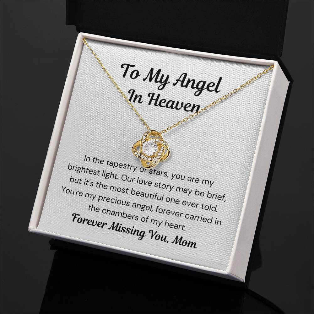 Mom of An Angel- Our Story Was Brief- Love Knot Necklace-PM0299