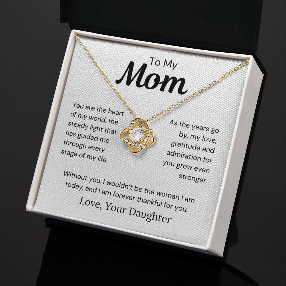 To Mom from Daughter - The Heart Of My World - Love Knot Necklace - PM0275