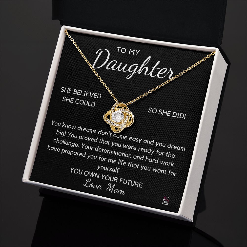 To Daughter, from Mom - You Believed - Love Knot Necklace - PM0105