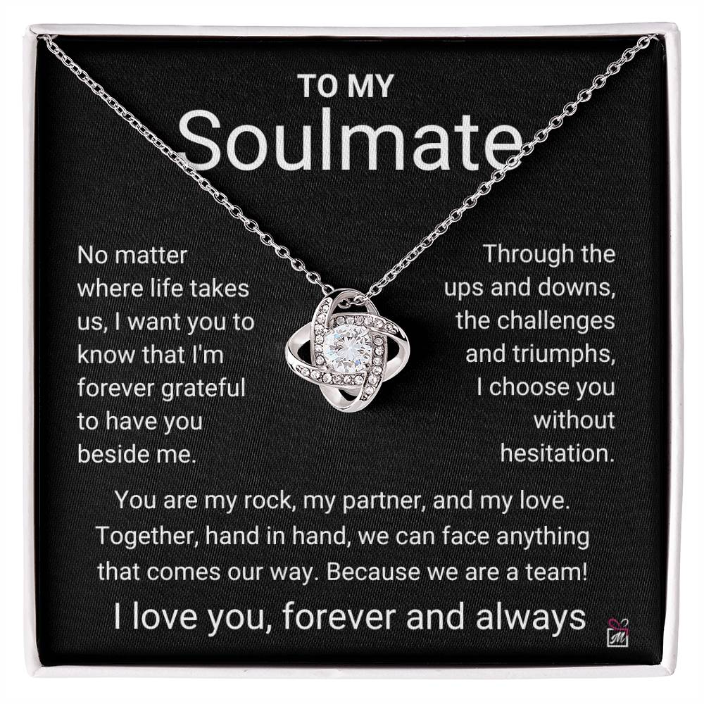 To Soulmate - I Choose You - Love Knot Necklace - PM0172