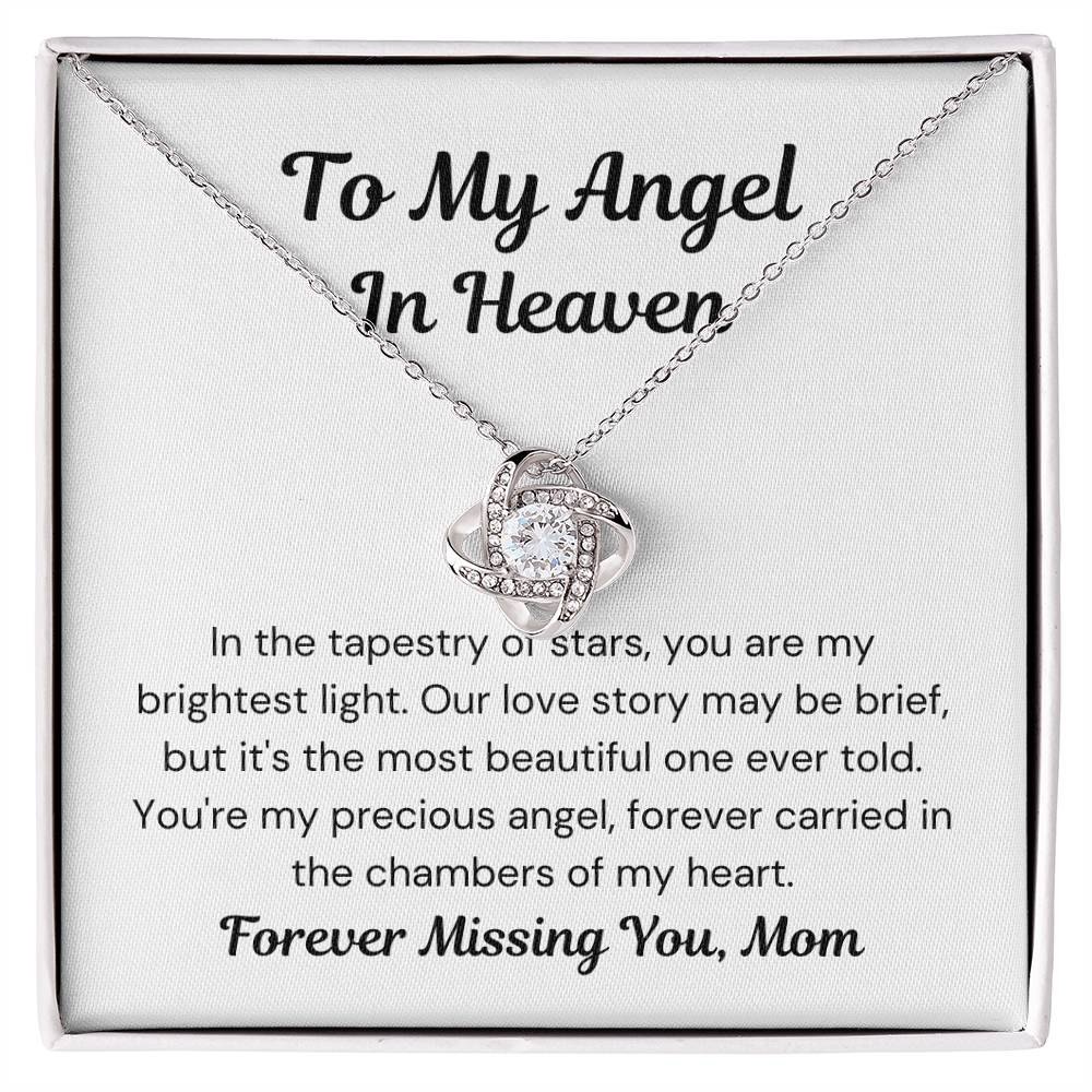 Mom of An Angel- Our Story Was Brief- Love Knot Necklace-PM0299