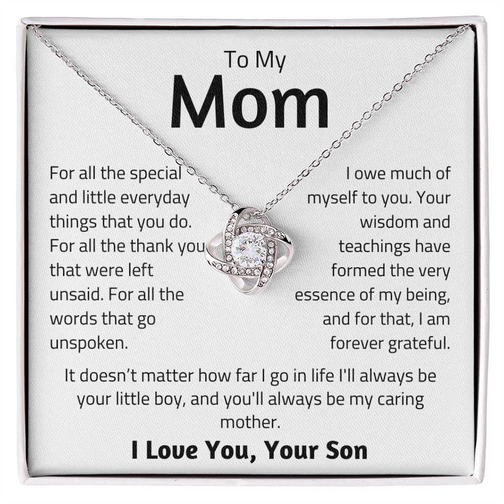 To Mom, from Son - For All The Special Things - Love Knot Necklace - PM052