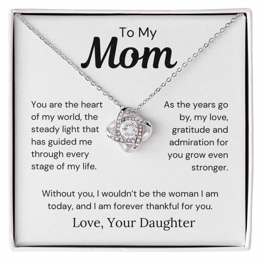 To Mom from Daughter - The Heart Of My World - Love Knot Necklace - PM0275