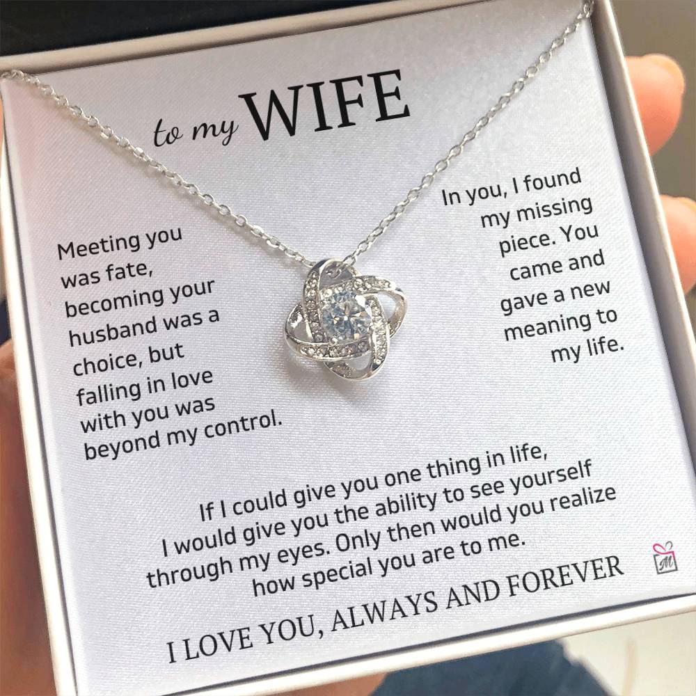 To Wife - I Found My Missing Piece - Love Knot Necklace - PM0273