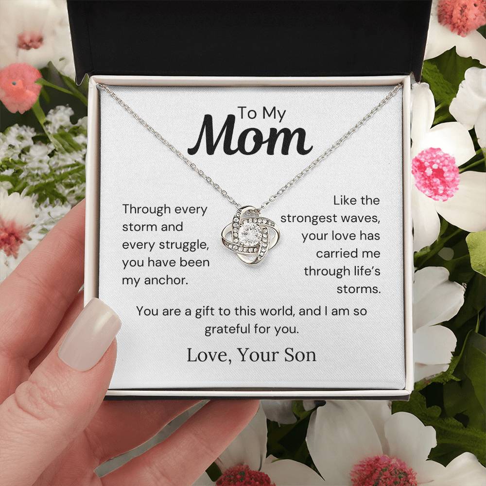 To Mom from Son - Through Every Storm And Every Struggle - Love Knot Necklace - PM0286