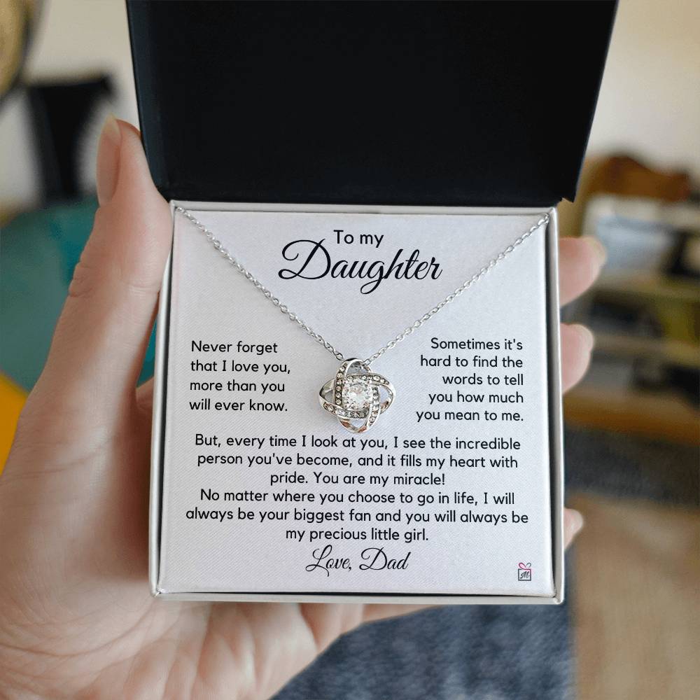 To Daughter, from Dad - You Are My Miracle - Love Knot Necklace PM0237