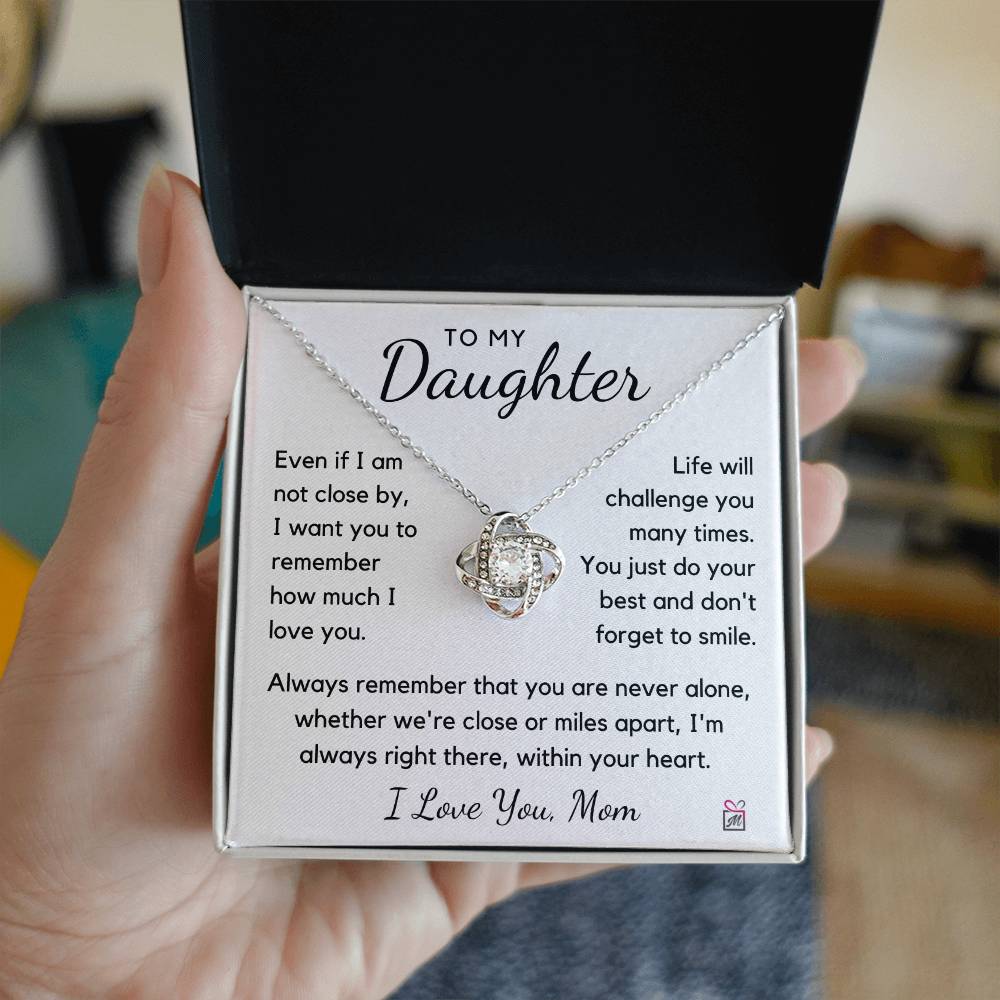 To Daughter, from Mom - Don't Forget To Smile - Love Knot Necklace - PM0263