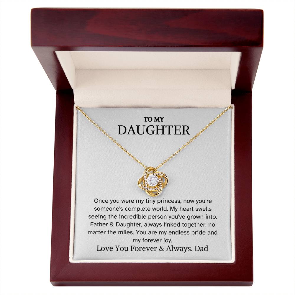To Daughter from Dad - You Are My Endless Pride - Love Knot Necklace - PM0306