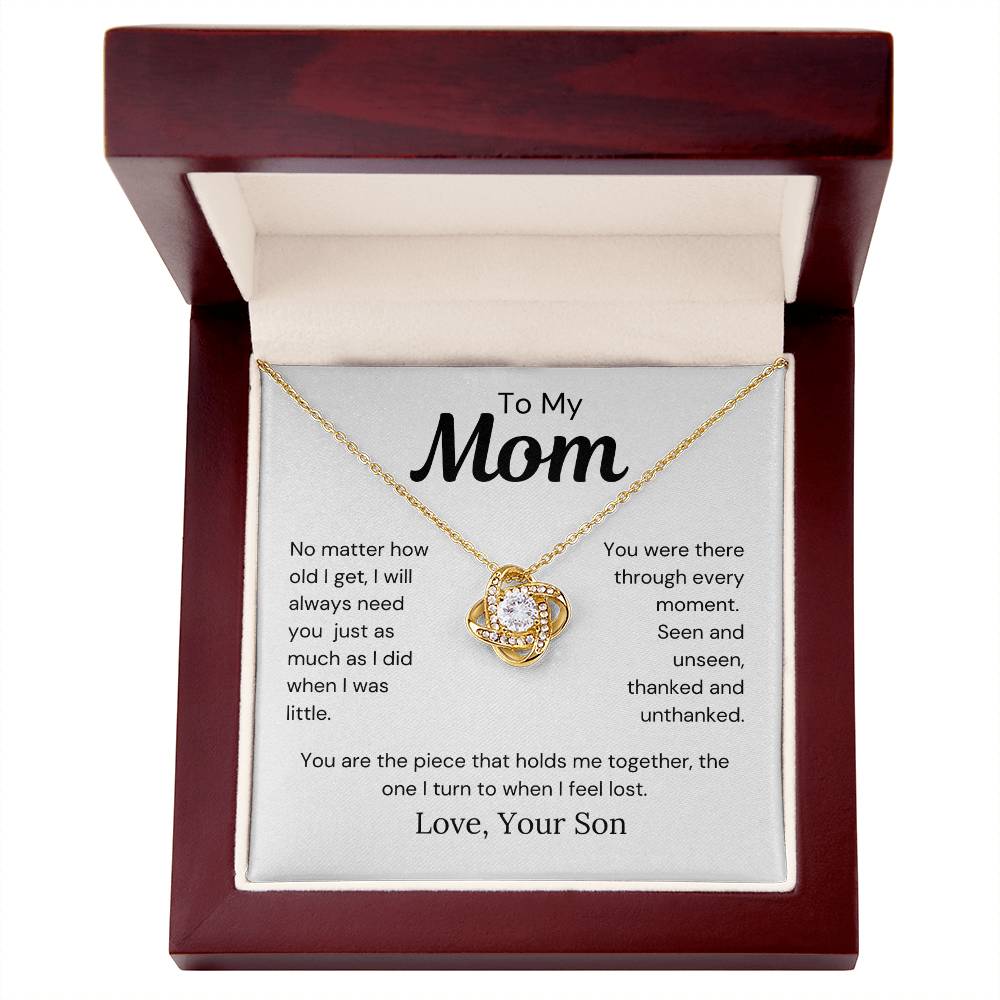 To Mom from Son - I Will Always Need You - Love Knot Necklace - PM0276