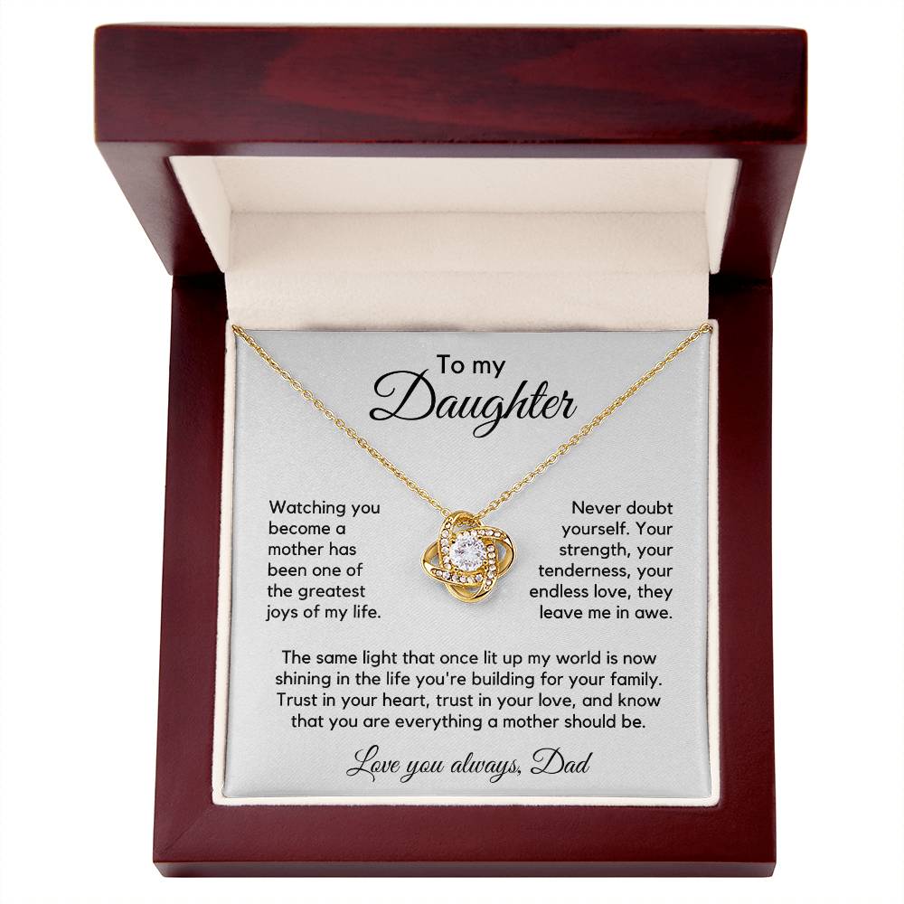 To Daughter from Dad - Building Your Family - Love Knot Necklace - PM0307