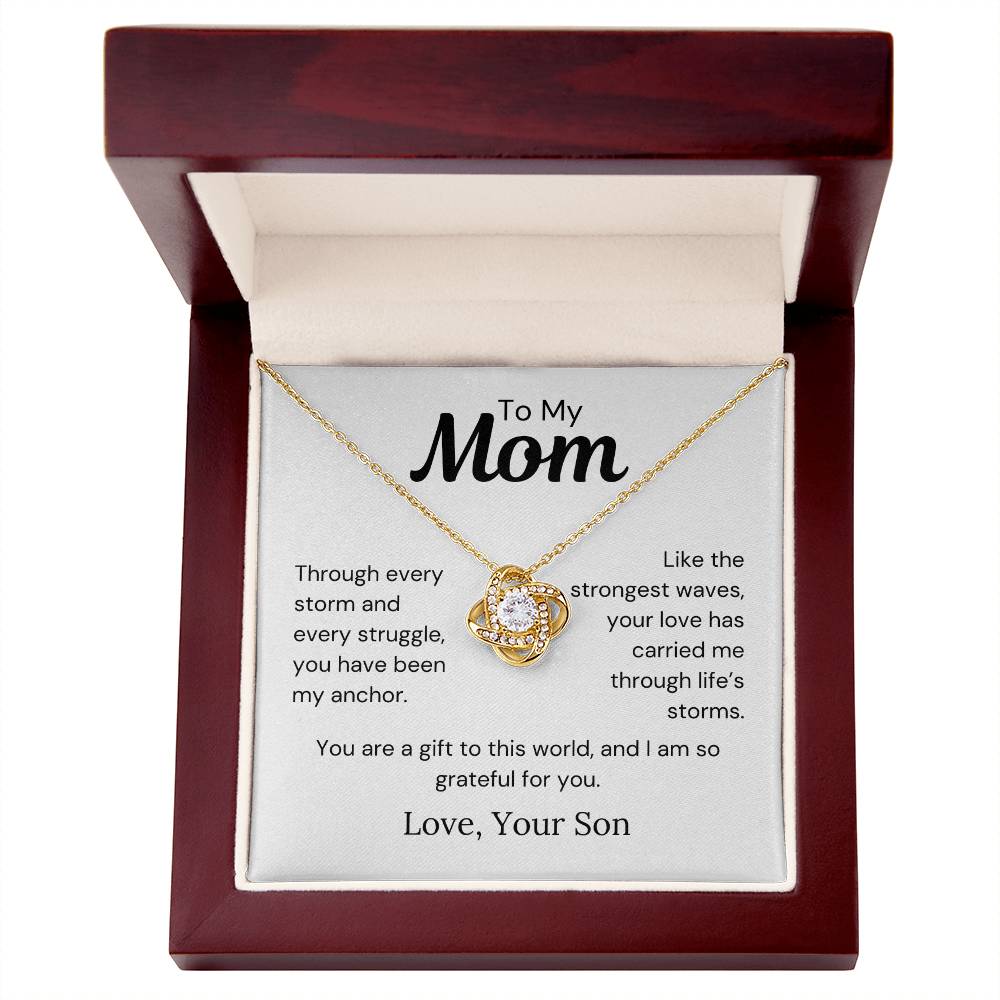 To Mom from Son - Through Every Storm And Every Struggle - Love Knot Necklace - PM0286