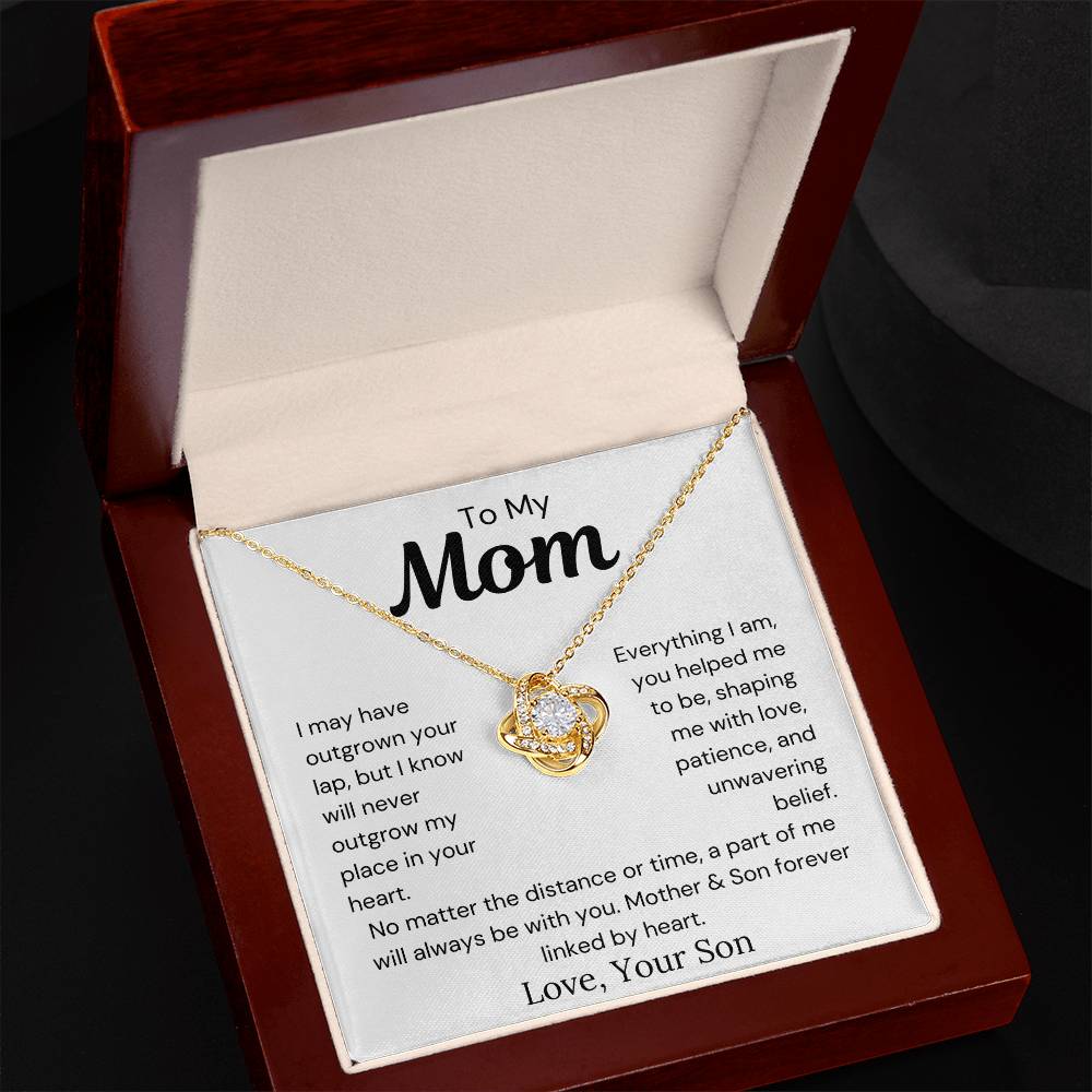 To Mom from Son - Everything I Am, You Helped Me To Be - Love Knot Necklace - PM0277