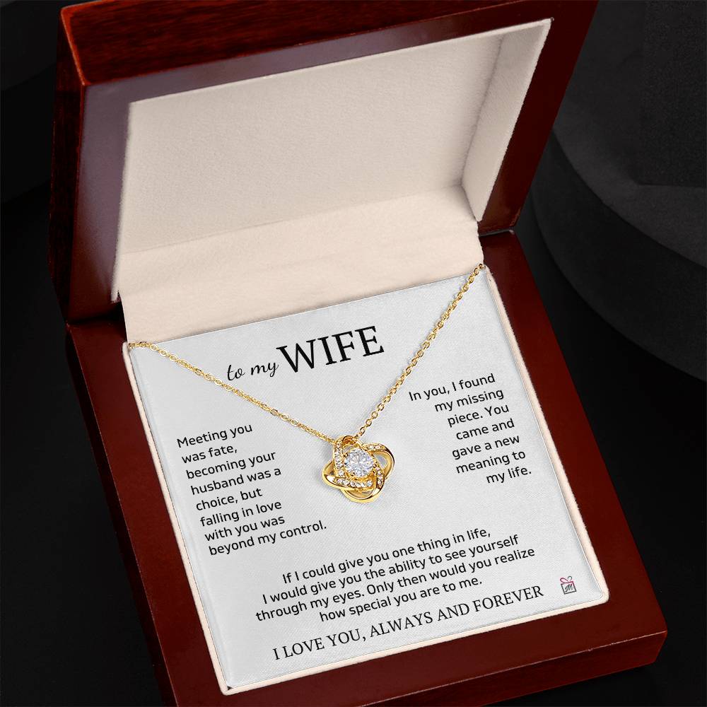 To Wife - I Found My Missing Piece - Love Knot Necklace - PM0273