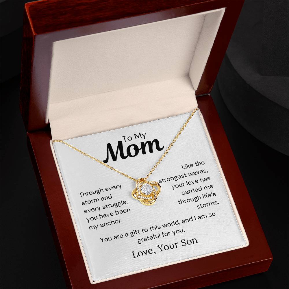 To Mom from Son - Through Every Storm And Every Struggle - Love Knot Necklace - PM0286