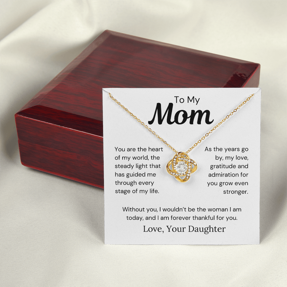 To Mom from Daughter - The Heart Of My World - Love Knot Necklace - PM0275