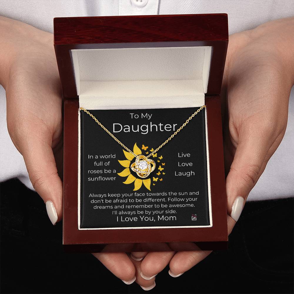 To Daughter from Mom - Be A Sunflower - Love Knot Necklace - PM0187