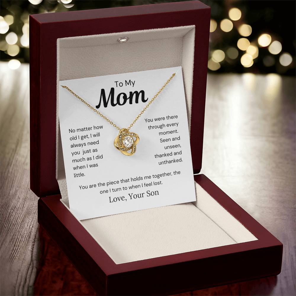 To Mom from Son - I Will Always Need You - Love Knot Necklace - PM0276