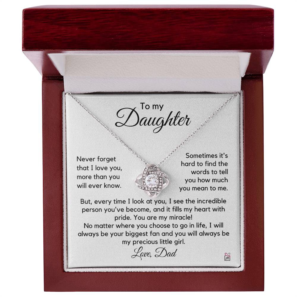 To Daughter, from Dad - You Are My Miracle - Love Knot Necklace PM0237