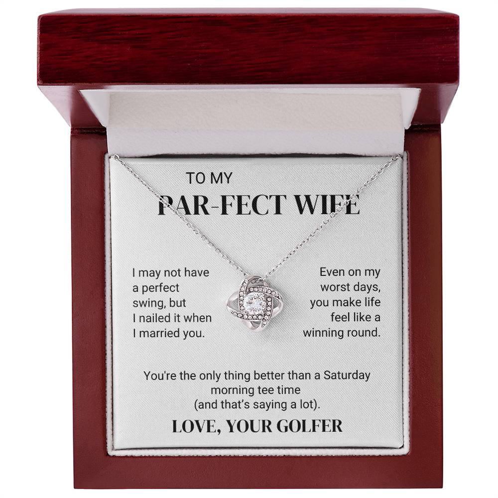 To Golfer's Wife - Better Than Morning Tee Time - Love Knot Necklace - PM0301