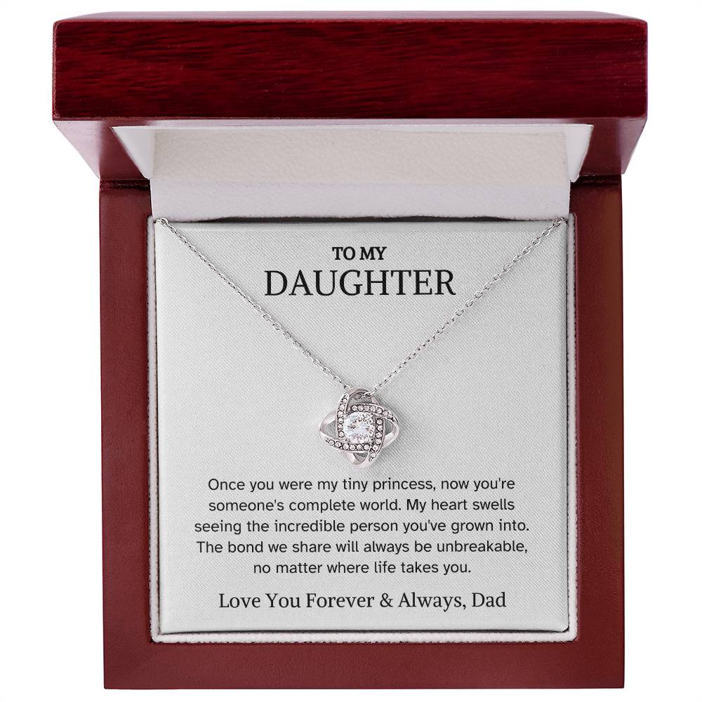 To Daughter from Dad - Once You Were My Tiny Princess - Love Knot Necklace - PM0305