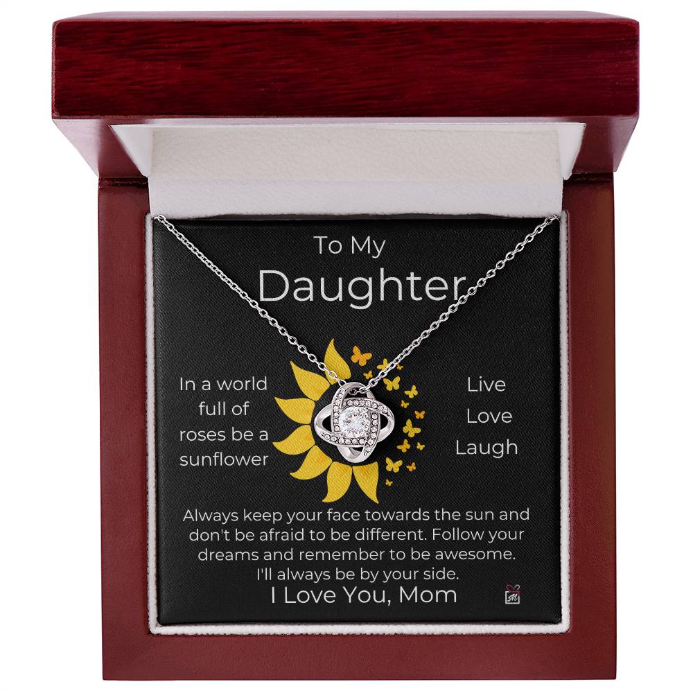To Daughter from Mom - Be A Sunflower - Love Knot Necklace - PM0187