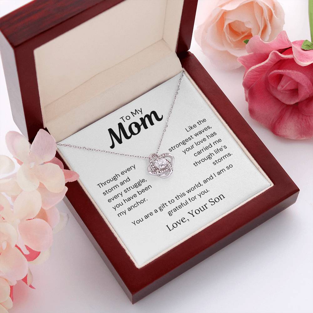 To Mom from Son - Through Every Storm And Every Struggle - Love Knot Necklace - PM0286