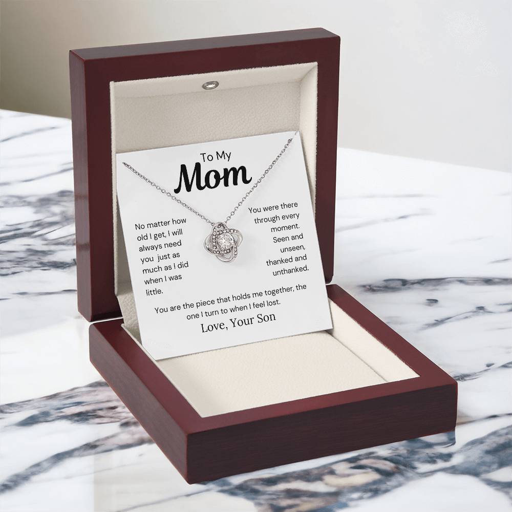 To Mom from Son - I Will Always Need You - Love Knot Necklace - PM0276