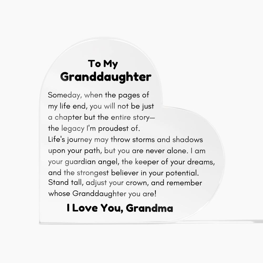 To Granddaughter, from Grandma - Someday - Heart Acrylic Plaque - PM0223