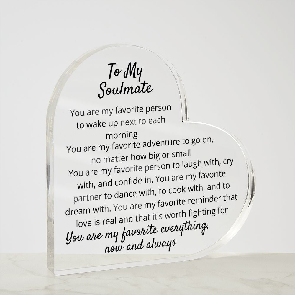 To Soulmate - Acrylic Plaque - You Are My Favorite - PM0139