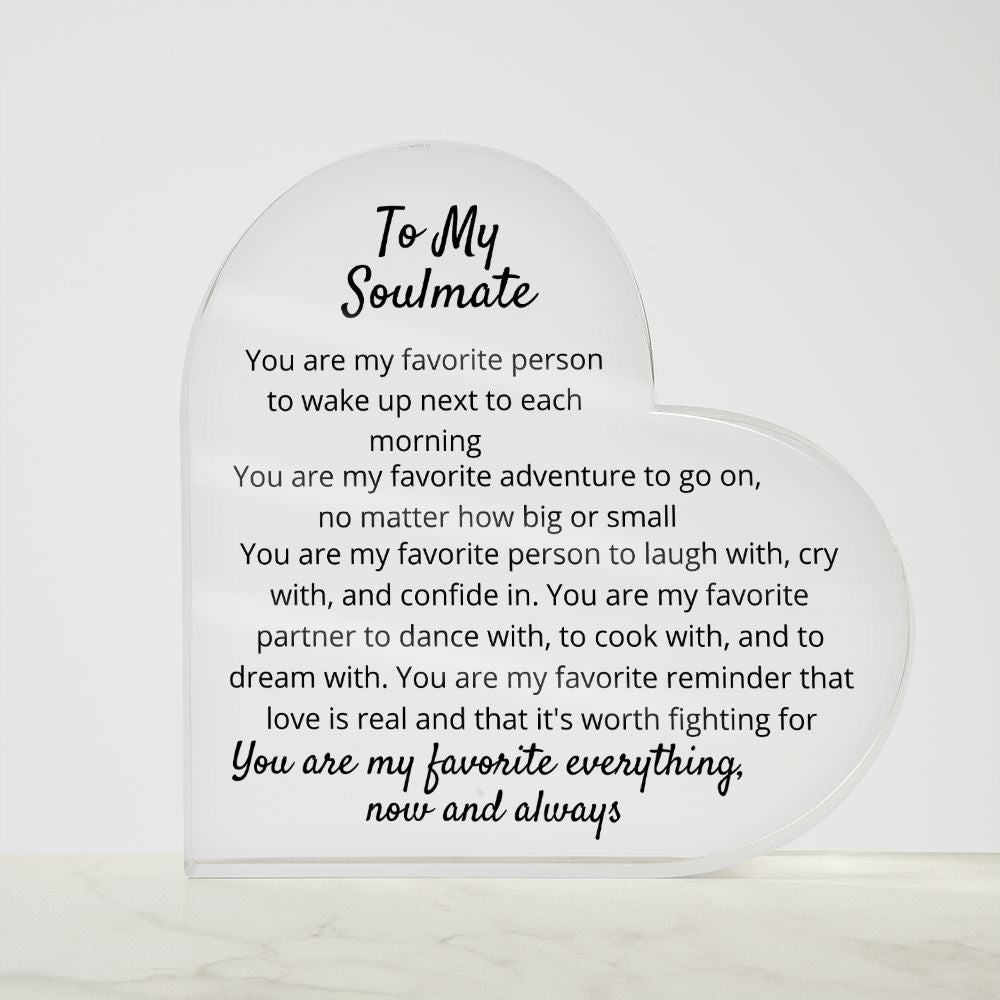 To Soulmate - Acrylic Plaque - You Are My Favorite - PM0139