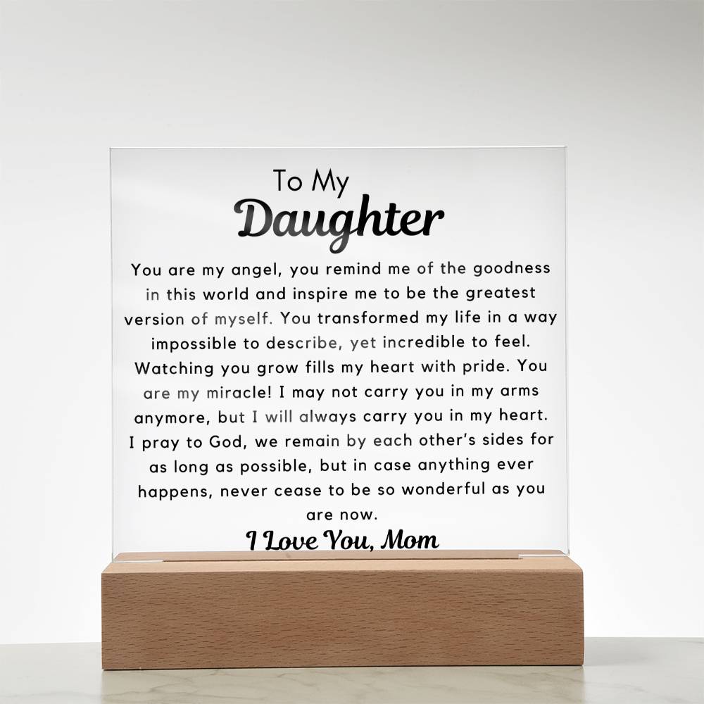 To Daughter, from Mom - You Are My Miracle - Square Acrylic Plaque - PM0234