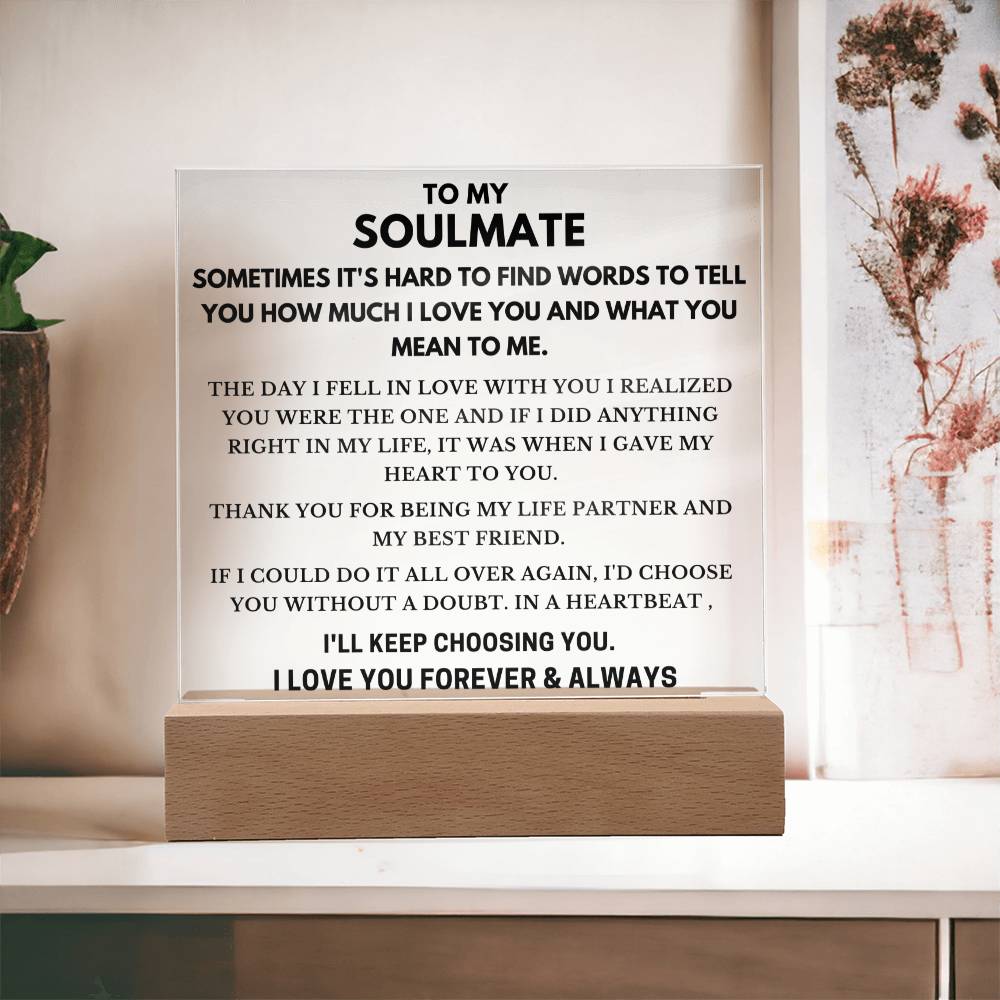 To Soulmate - Hard To Find Words - Square Acrylic Plaque - PM0199