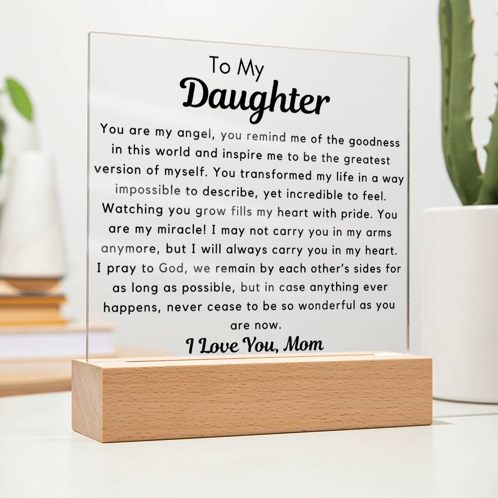 To Daughter, from Mom - You Are My Miracle - Square Acrylic Plaque - PM0234
