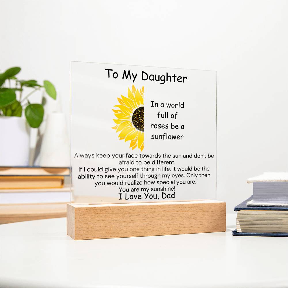 To Daughter, from Dad - You Are Special, My Sunshine - Square Acrylic Plaque - PM0224