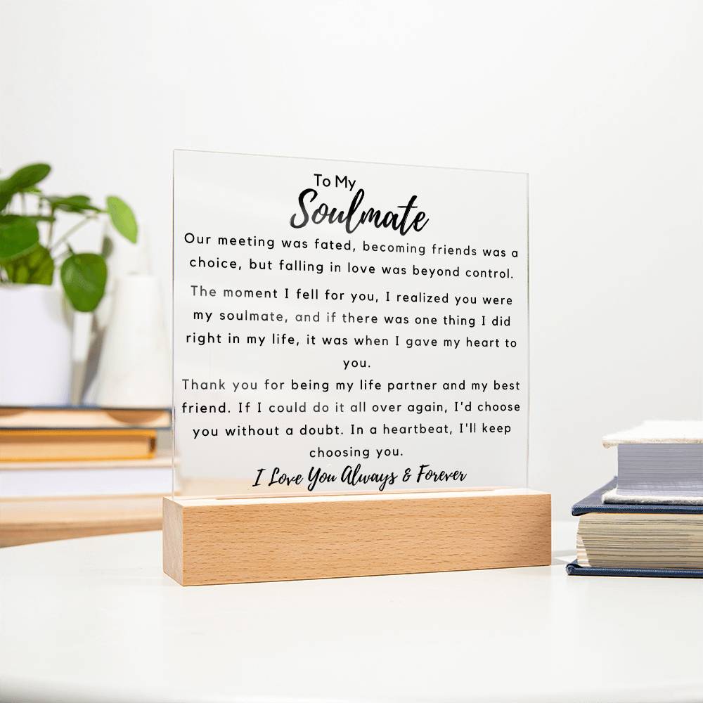 To Soulmate - Hard To Find Words - Square Acrylic Plaque - PM0205