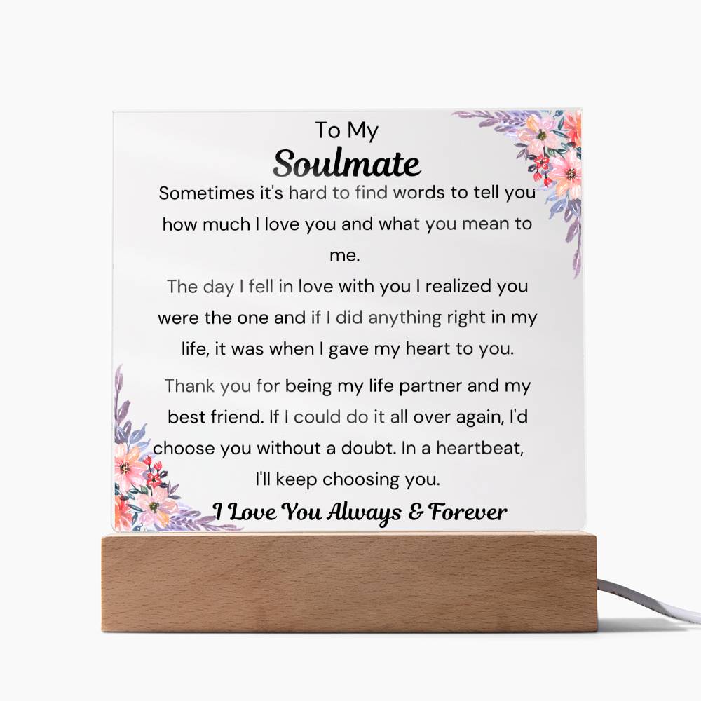 To Soulmate - Hard To Find Words - Square Acrylic Plaque - PM0200