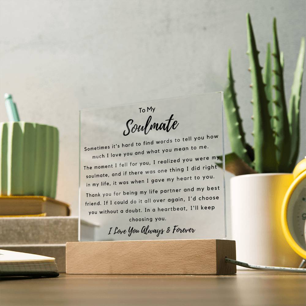 To Soulmate - Hard To Find Words - Square Acrylic Plaque - PM0203