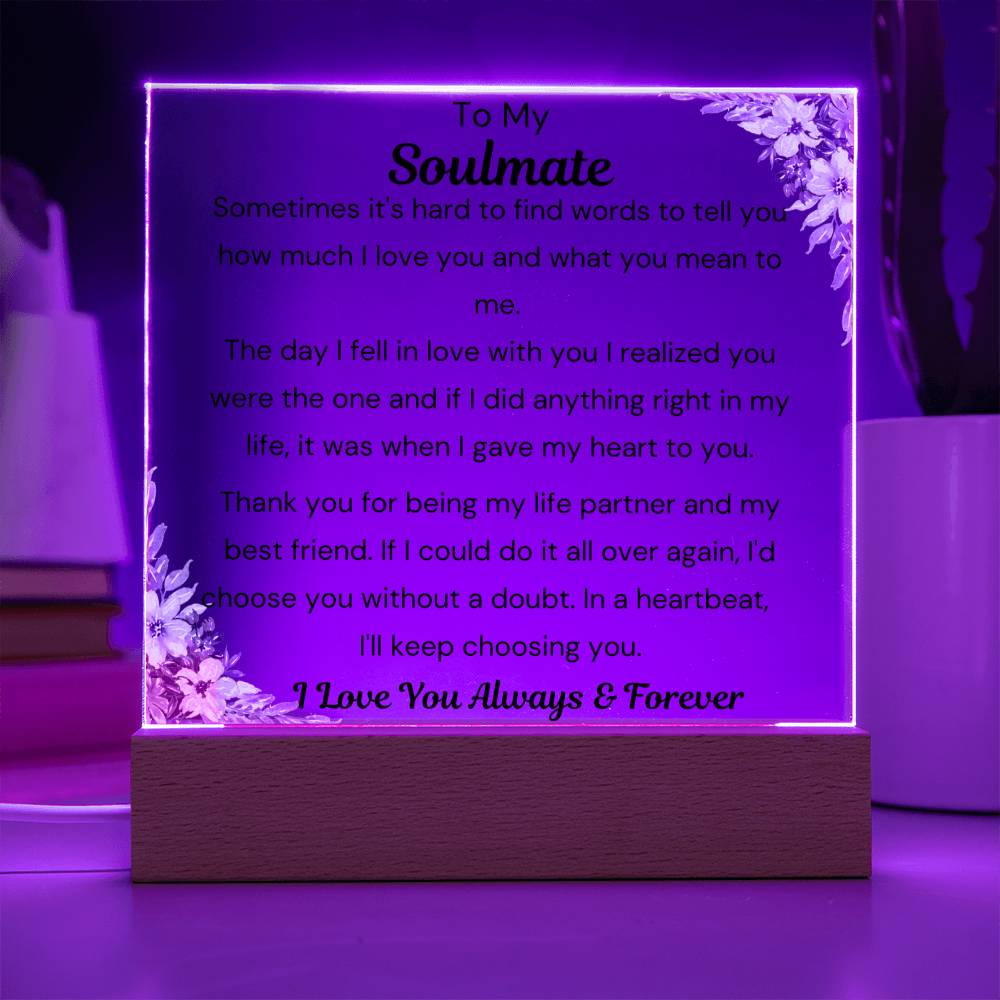 To Soulmate - Hard To Find Words - Square Acrylic Plaque - PM0200