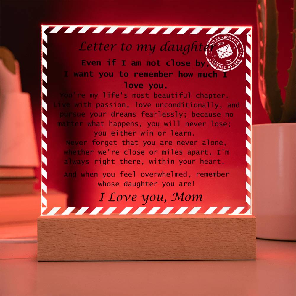 To Daughter, from Mom - You Will Never Lose - Square Acrylic Plaque Letter- PM0247