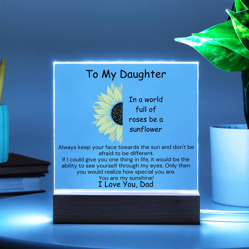 To Daughter, from Dad - You Are Special, My Sunshine - Square Acrylic Plaque - PM0224